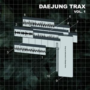 Daejung Trax Vol.1 : 총이 있다고 해서 너희를 함부로 겨누지 않아