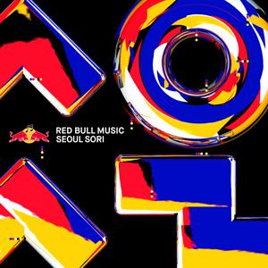 Red Bull Music : Seoul Sori