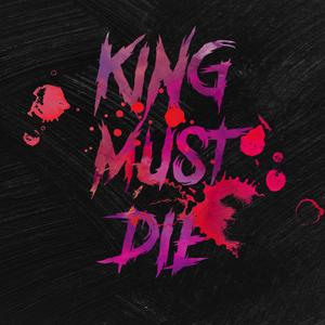 The King Must Die